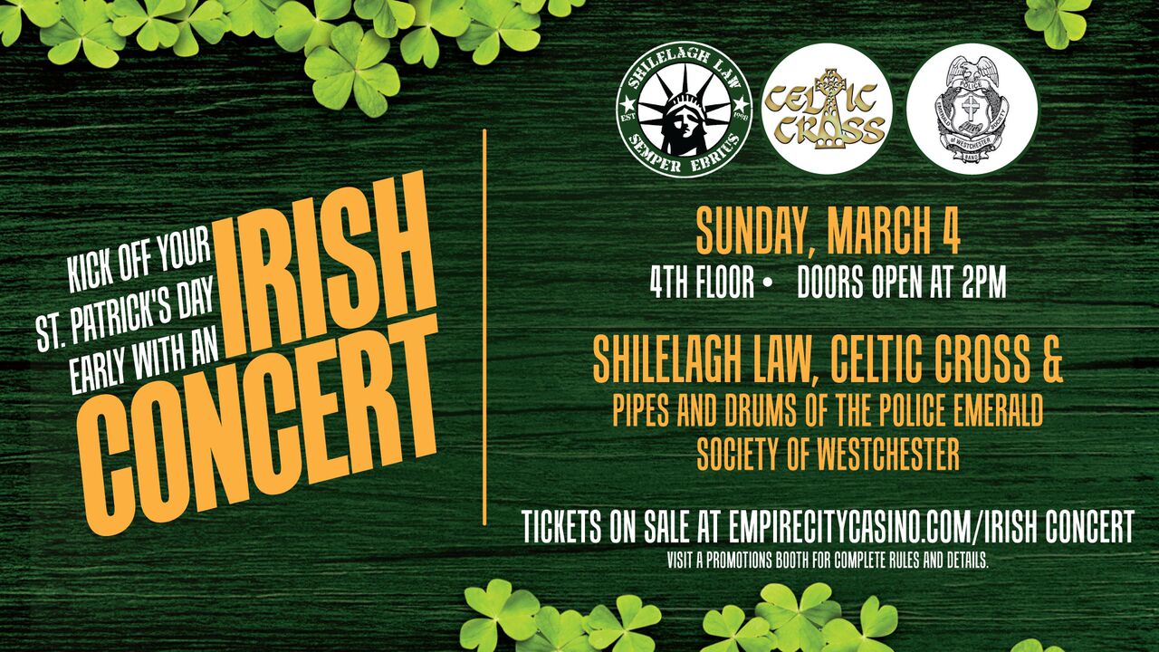 Shilelagh Law and Celtic Cross Return to Empire City Casino for Annual